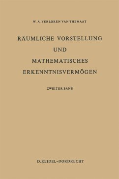 Räumliche Vorstellung und Mathematisches Erkenntnisvermögen (eBook, PDF) - Verloren Van Themaat, P.