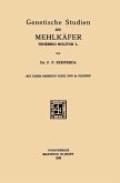 Genetische Studien am Mehlkäfer Tenebrio Molitor L (eBook, PDF)