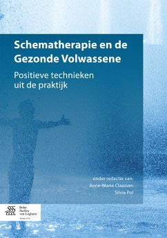 Schematherapie en de Gezonde Volwassene (eBook, PDF)