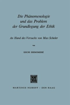 Die Phänomenologie und das Problem der Grundlegung der Ethik (eBook, PDF) - Shimomisse´, Eiichi