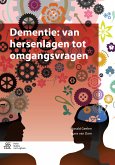 Dementie: van hersenlagen tot omgangsvragen (eBook, PDF)