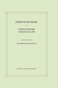 Urteilstheorie Vorlesung 1905 (eBook, PDF) - Husserl, Edmund