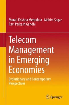 Telecom Management in Emerging Economies (eBook, PDF) - Medudula, Murali Krishna; Sagar, Mahim; Gandhi, Ravi Parkash