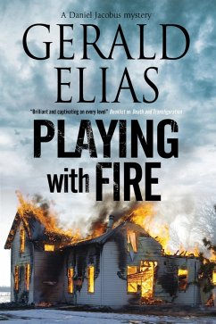 Playing with Fire (eBook, ePUB) - Elias, Gerald