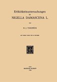 Erblichkeitsuntersuchungen an Nigella Damascena L. (eBook, PDF)