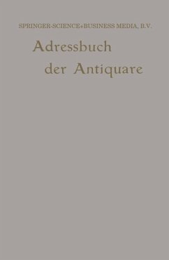 Internationales Adressbuch der Antiquar-Buchhändler / International Directory of Second-hand Booksellers / Annuaire international des Librairies d'occasion (eBook, PDF) - Junk, Wilhelm