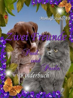 Zwei Freunde (eBook, ePUB) - Stahl, Monika