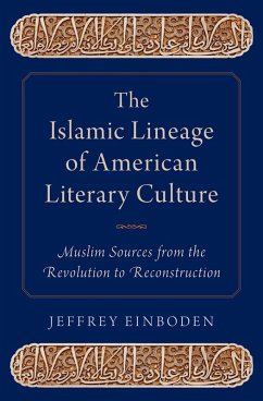 Cover The Islamic Lineage of American Literary Culture (eBook, ePUB)