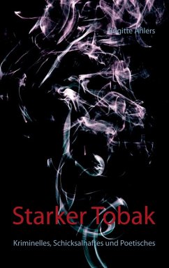 Starker Tobak (eBook, ePUB) - Ahlers, Biggi