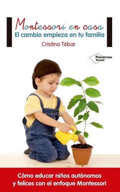Montessori en casa (eBook, ePUB) - Tébar, Cristina
