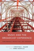 Music and the Broadcast Experience (eBook, ePUB)