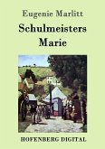 Schulmeisters Marie (eBook, ePUB)