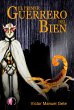 El primer Guerrero del Bien (eBook,... - Bild 1
