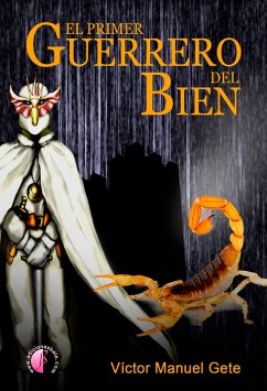 Cover El primer Guerrero del Bien (eBook, ePUB)