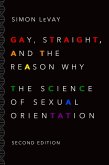 Gay, Straight, and the Reason Why (eBook, ePUB)