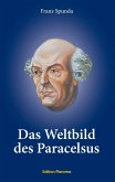 Das Weltbild des Paracelsus (eBook, PDF)