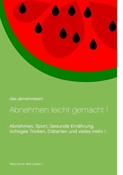 Abnehmen leicht gemacht! (eBook, ePUB)