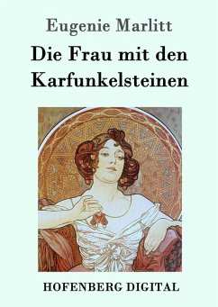 Cover Die Frau mit den Karfunkelsteinen (eBook, ePUB)