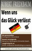 Wenn uns das Glück verlässt (eBook, ePUB)