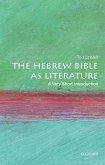 The Hebrew Bible as Literature: A Very Short Introduction (eBook, ePUB)