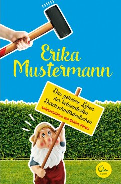 Erika Mustermann (eBook, ePUB) - Peters, Bettina; Mustermann, Erika