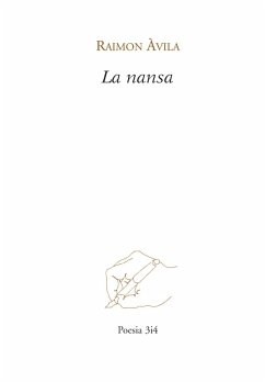 La nansa (eBook, ePUB) - Àvila, Raimon