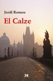 El Calze (eBook, ePUB) El Calze (eBook, ePUB)