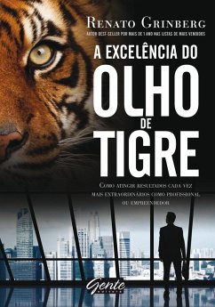 Cover A excelência do olho de tigre (eBook, ePUB)