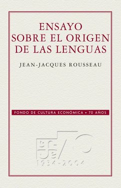 Ensayo sobre el origen de las lenguas (eBook, ePUB) - Rousseau, Jean Jacques