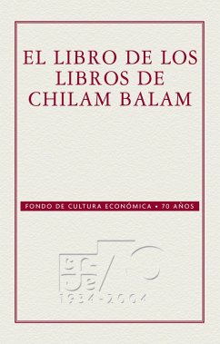 El libro de los libros del Chilam-Balam (eBook, ePUB) - Anónimo