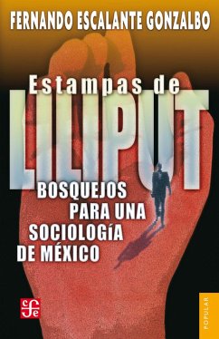 Estampas de Liliput (eBook, ePUB) - Escalante Gonzalbo, Fernando