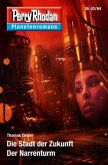 Die Stadt der Zukunft / Der Narrenturm / Perry Rhodan - Planetenromane Bd.47
