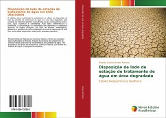 Disposição de lodo de estação de tratamento de água em área degradada - Arraes Moreira, Ricardo Cosme