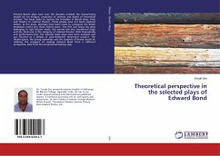 Theoretical perspective in the selected plays of Edward Bond - Sen, Surajit