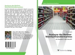 Analayse des Berliner Weinfachhändlermarktes - Kapella, Georg