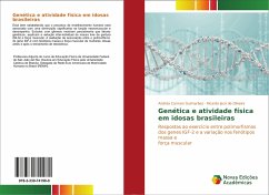 Genética e atividade física em idosas brasileiras - Guimarães, Andréa Carmen;de Oliveira, Ricardo Jacó