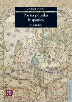 Poesía popular hispánica (eBook, ePUB) - Frenk, Margarit