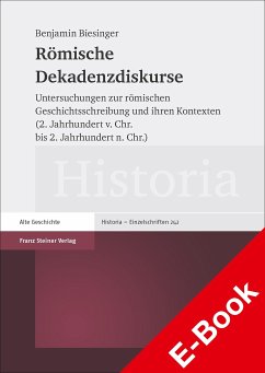 Römische Dekadenzdiskurse (eBook, PDF) - Biesinger, Benjamin