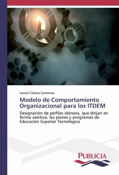 Modelo de Comportamiento Organizacional para los ITDEM - Chávez Contreras, Leonel
