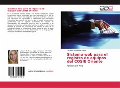 Sistema web para el registro de equipos del COSIE Oriente - Rivaflecha Aspas, Lisandra