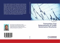 Transaction Cost Determinants of Credit Governance Structures