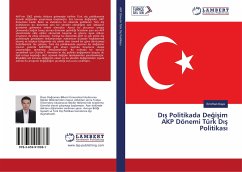 D¿¿ Politikada De¿i¿im AKP Dönemi Türk D¿¿ Politikas¿ - Kaya, Emirhan