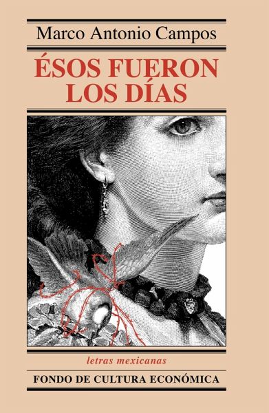 Ésos fueron los días (eBook, ePUB)