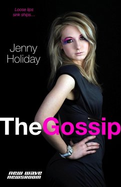 Cover The Gossip (New Wave Newsroom, #2) (eBook, ePUB)