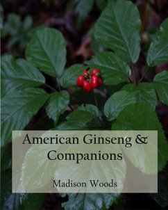 American Ginseng & Companions (eBook, ePUB) - Woods, Madison