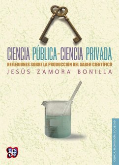 Ciencia pública-ciencia privada (eBook, ePUB) - Zamora Bonilla, Jesús