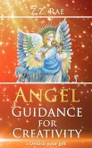 Angel Guidance for Creativity (eBook, ePUB)