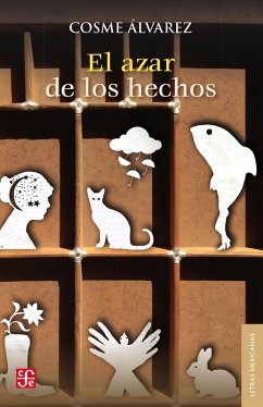 El azar de los hechos (eBook, ePUB) - Álvarez, Cosme