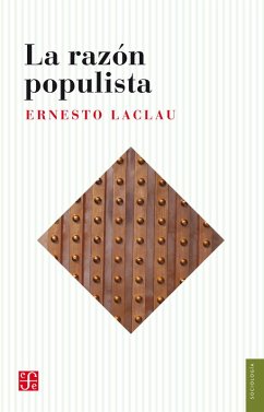 La razón populista (eBook, ePUB) - Laclau, Ernesto