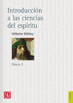 Obras I. Introducción a las ciencias del espíritu (eBook, ePUB) - Dilthey, Wilhelm